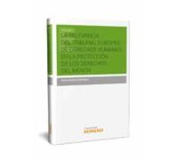 La Relevancia Del Tribunal Europeo De Derechos Humanos En La Protecció