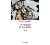 La Religion De Ma Mère (ebook)