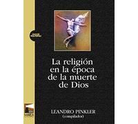 La religión en la época de la muerte de Dios (VOX POPULI)