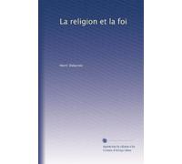 La religion et la foi