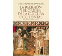 La Religión Y El Origen De La Cultura Occidental