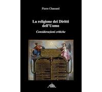 La religione dei diritti dell’uomo: Considerazioni critiche