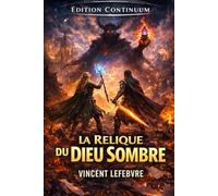La Relique du Dieu Sombre