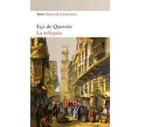 La reliquia: 15 (Akal Clásicos de la Literatura)
