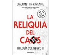 La Reliquia Del Caos (trilogia Sol Negro 3)