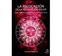 La Relocación De La Revolución Solar