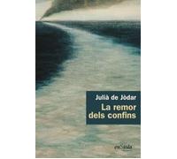 LA REMOR DELS CONFINS
