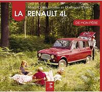 La Renault 4L de mon père