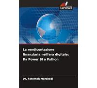La rendicontazione finanziaria nell'era digitale: Da Power BI a Python