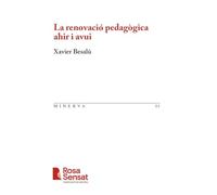 La renovació pedagògica ahir i avui: 1 (Minerva)