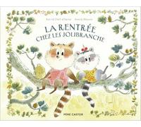 La rentrée chez les Jolibranche