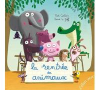LA RENTRÉE DES ANIMAUX (Poivre et compagnie)