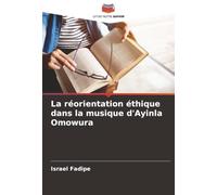 La réorientation éthique dans la musique d'Ayinla Omowura