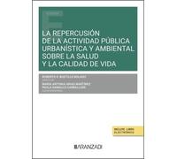 Repercusión De La Actividad Pública Urbanística Y Ambiental
