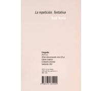 La Repeticion: Tentativa