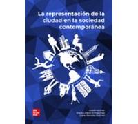 La Representacion De La Ciudad En La Sociedad Contemporanea