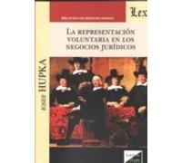 La Representacion Voluntaria En Los Negocios Juridicos