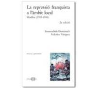 La Repressio Franquista A L Ambit Local. Manlleu (1939-1945)