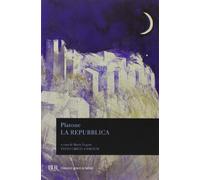 La Repubblica. Testo greco a fronte (BUR Classici greci e latini)