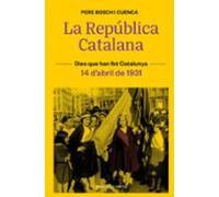 La República Catalana (14 d'abril de 1931)