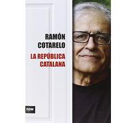 La República Catalana (FUERA DE COLECCION)