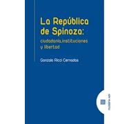 La República de Spinoza: | Gonzalo Ricci Cernados