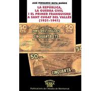 La República, la guerra civil i el franquisme a Sant Cugat del Vallès