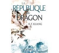 La république du Dragon: 02