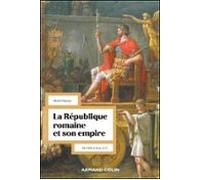 La République Romaine Et Son Empire - 2e Éd. (ebook)
