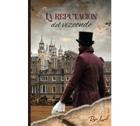 La reputación del vizconde (Pacto entre caballeros)