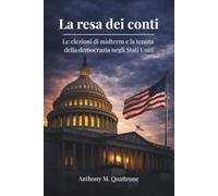 La resa dei conti: Le elezioni di midterm e la tenuta della democrazia negli Stati Uniti