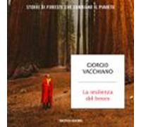 La Resilienza Del Bosco (audiolibro)