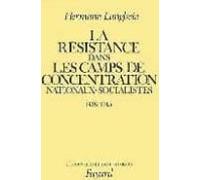 La Resistance Dans Les Camps De Concentration Nationaux-socialist Es 1