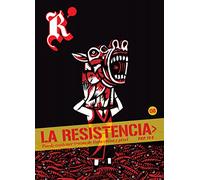 La Resistencia 8: Puede contener trazas de tinta china y pixel (Revista)