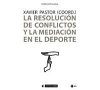 La Resolucion De Conflictos Y La Medicacion En El Deporte