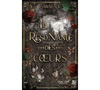 La résonance des coeurs