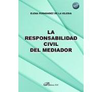 La Responsabilidad Civil Del Mediador
