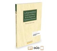 La Responsabilidad Civil En El Marco De Los Seguros De Asistencia Sani