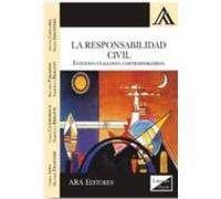 La Responsabilidad Civil: Estudios Italianos Contemporaneos