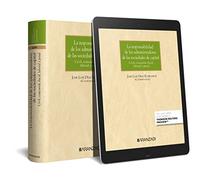 La responsabilidad de los administradores de las sociedades de capital: civil, concursal, fiscal, laboral y penal: 1439 (Gran Tratado)