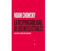 La responsabilidad de los intelectuales (ENSAYO)