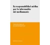 La Responsabilidad Medica Por Informacion Del Medicamento