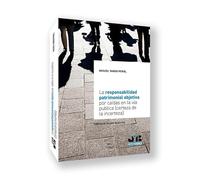 La responsabilidad patrimonial objetiva por caídas en la vía pública (certeza de la incerteza)