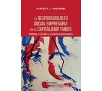 La Responsabilidad Social Empresaria En El Capitalismo Tardío (ebook)