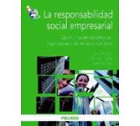 La Responsabilidad Social Empresarial: Oportunidades Estrategicas Org