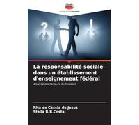 La responsabilité sociale dans un établissement d’enseignement fédéral: Analyse des facteurs d'utilisation