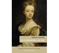 La respuesta es no (BIBLIOTECA WILKIE COLLINS)