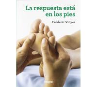La respuesta está en los pies (Ejercicios cuerpo y mente)