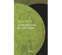 la resurreccion del jesus judio