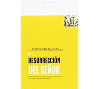 La Resurrección del Señor (MILENIO)
